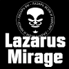 Lazarus Mirage